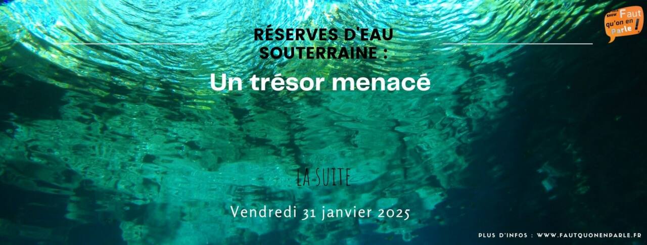 Réserves d'eau souterraine un trésor menacé la suite