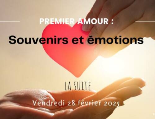 Premier amour : souvenirs et émotions – La suite